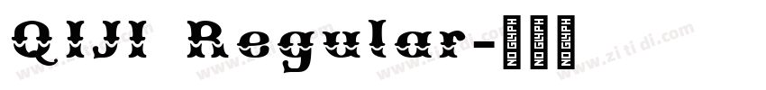 QIJI Regular字体转换